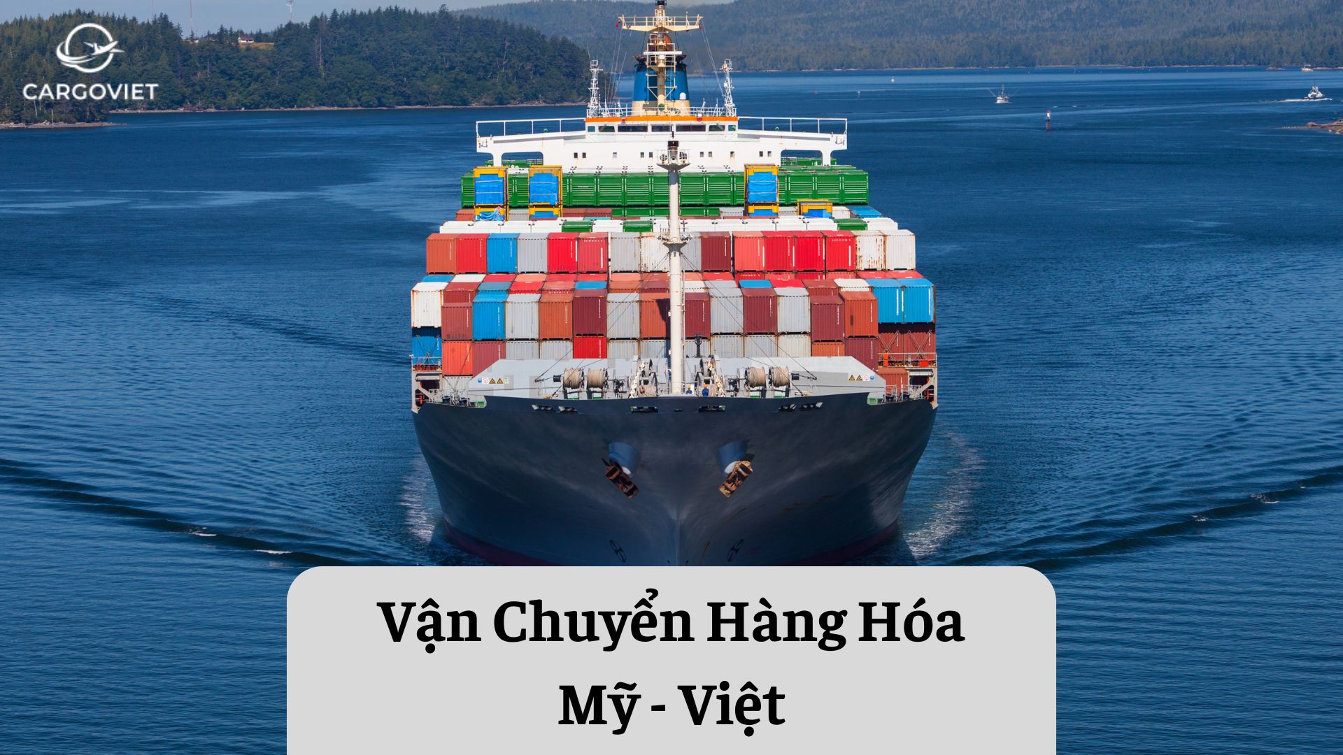 Vận chuyển hàng Mỹ ship về Việt Nam