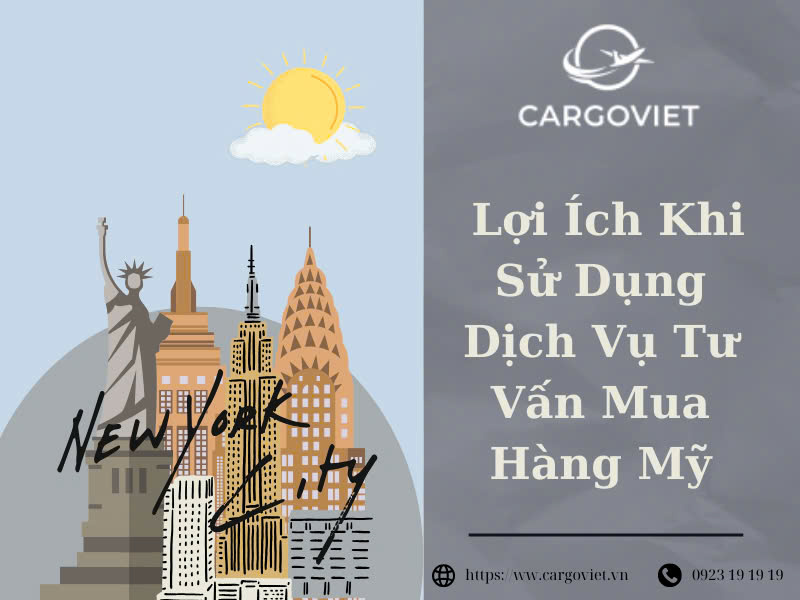 Lợi ích khi sử dụng mua hàng Mỹ với Cargoviet